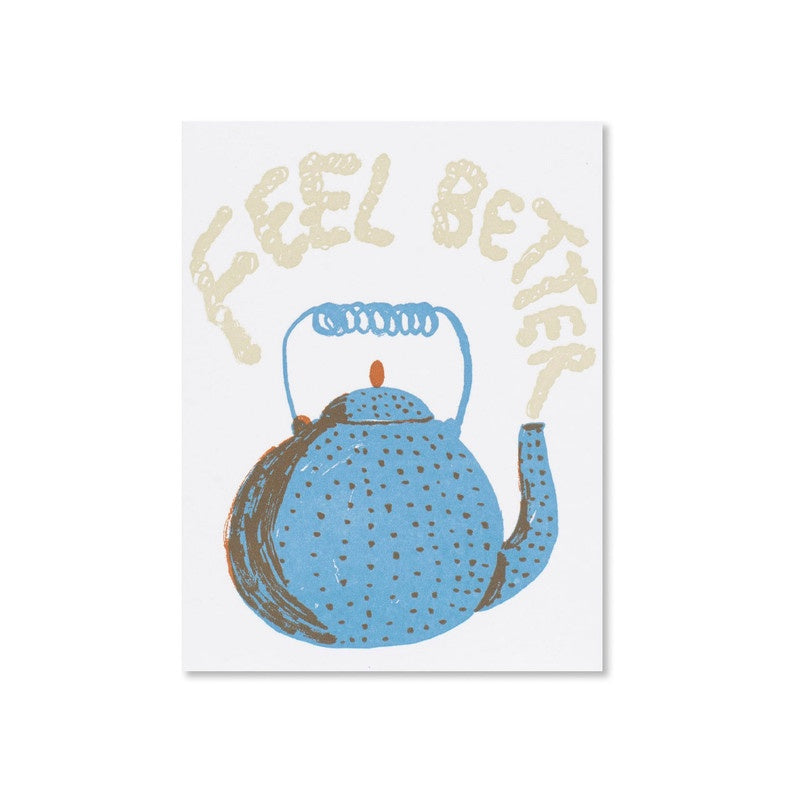 Egg Press - Single Card - Feel Better Teapot