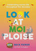 Look at Moi Ploise