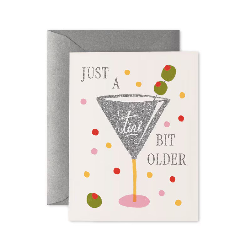 Rifle Paper Co - Greeting Card - Just a 'Tini Bit Older Birthday