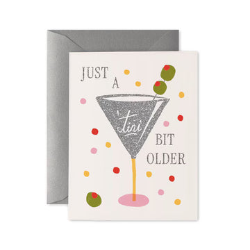 Rifle Paper Co - Greeting Card - Just a 'Tini Bit Older Birthday