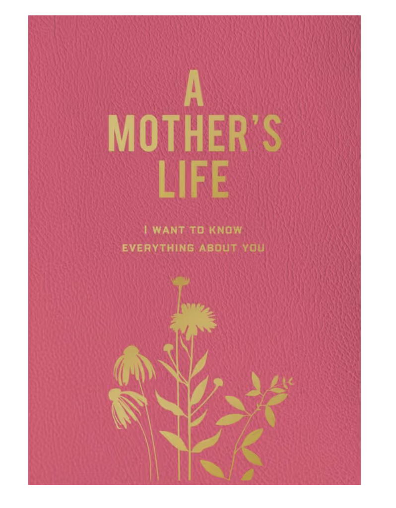 A Mother's Life
