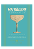 Melbourne Cocktails