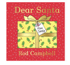 Dear Santa - elebrating 20 years of the lift-the-flap Christmas favourite from the creator of Dear Zoo