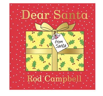 Dear Santa - elebrating 20 years of the lift-the-flap Christmas favourite from the creator of Dear Zoo