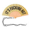 Hand Fan - Gold Glitter Fan "It's Fucking Hot"