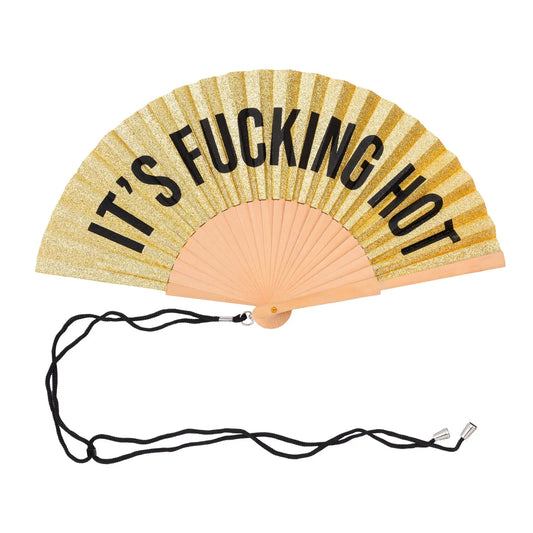 Hand Fan - Gold Glitter Fan "It's Fucking Hot"