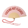 Hand Fan - F#cking Hot Flashes