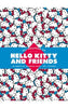 All Wrapped Up: Hello Kitty and Friends
