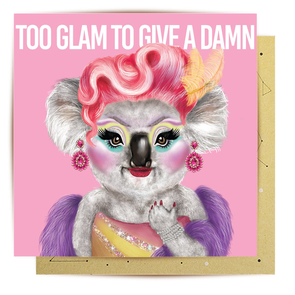 Card Too Glam To Give A Damn