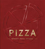Pizza:  Authentic, Rustic, Artisanal