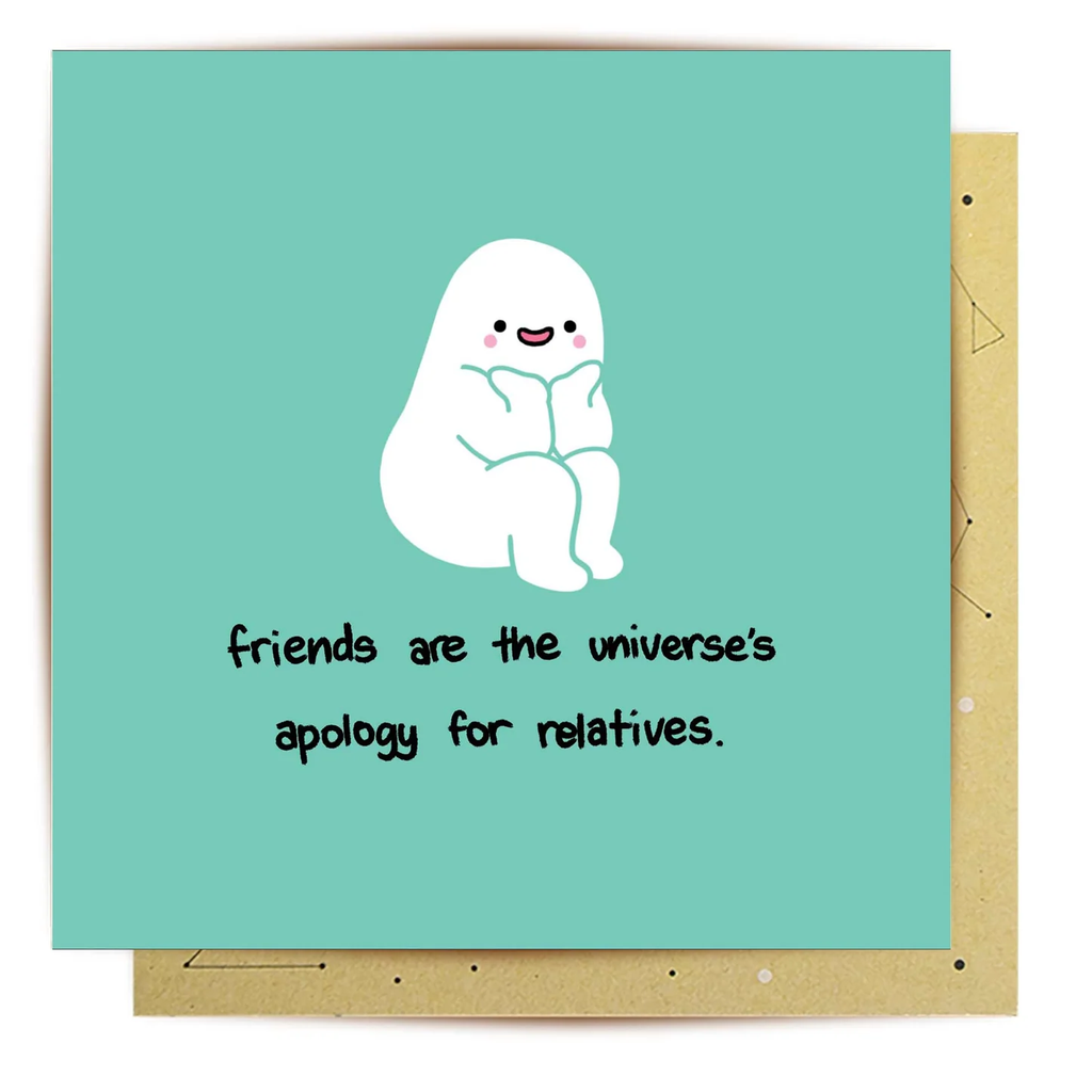 Greeting Card - Friends Are The Universe