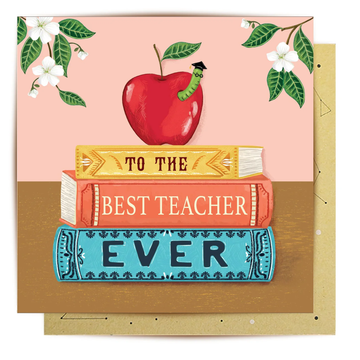Greeting Card Best Teacher Ever