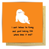 Greeting Card - Where Does It End