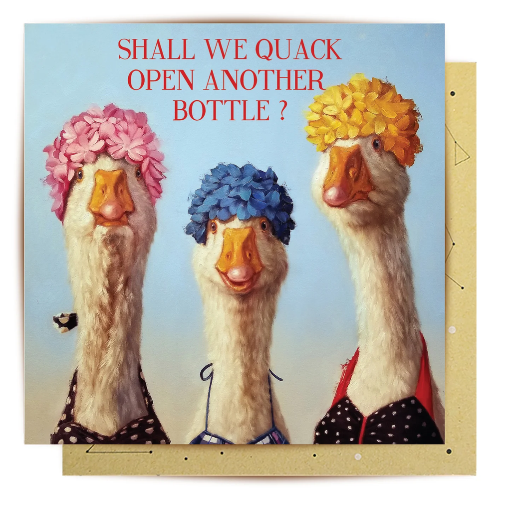 Greeting Card - Quack Open a Bottle
