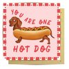 Greeting Card - My Hot Dog