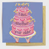 Greeting Card Yikes Another Year Older