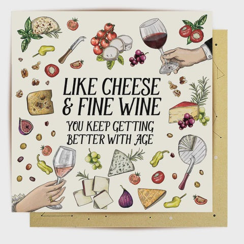 Greeting Card Like Cheese And Fine Wine
