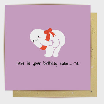 Greeting Card - Here Is Your Cake