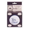 The Yes Dear Button Blue