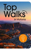 Top Walks in Victoria 3rd edition