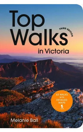 Top Walks in Victoria 3rd edition