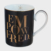 Cristina Re Mug - Feeling Empowered