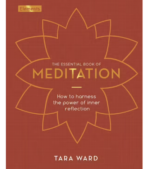 The Essential Book Of Meditation