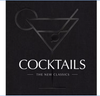 Cocktails:  The New Classics
