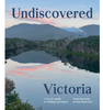 Undiscovered Victoria