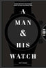 A Man and His Watch - Handworks Nouveau Paperie