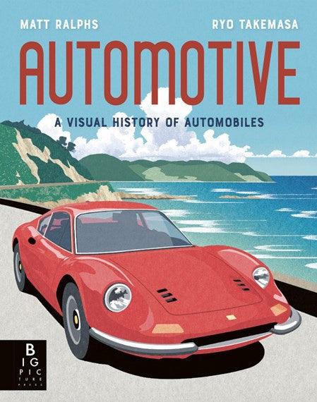 Automotive: A Visual History Of Automobiles - Handworks Nouveau Paperie