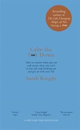 Calm The F*ck Down (Sarah Knight) - Handworks Nouveau Paperie
