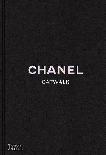 Chanel Catwalk The Complete Collections: Updated Edition - Handworks Nouveau Paperie