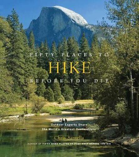 Fifty Places to Hike Before You Die - Handworks Nouveau Paperie