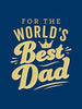For the World's Best Dad - Handworks Nouveau Paperie