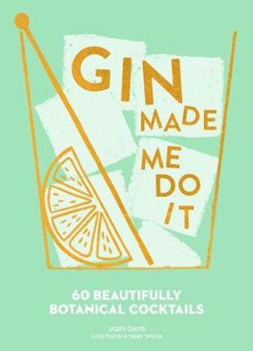 Gin Made Me Do It - Handworks Nouveau Paperie