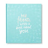 Hey Friend, I Wrote a Book About You - Handworks Nouveau Paperie