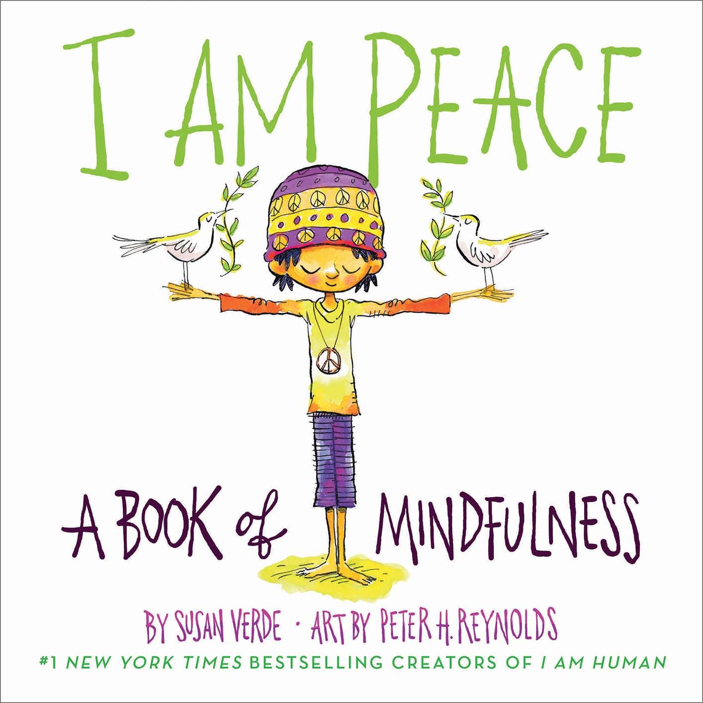 I Am Peace: A Book of Mindfulness - Handworks Nouveau Paperie
