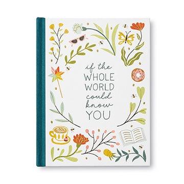 If The Whole World Could Know You - Handworks Nouveau Paperie