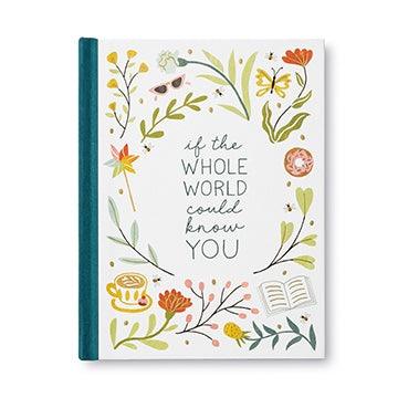 If The Whole World Could Know You - Handworks Nouveau Paperie