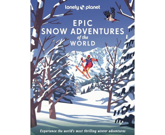 Lonely Planet : Epic Snow Adventures Of The World - Handworks Nouveau Paperie