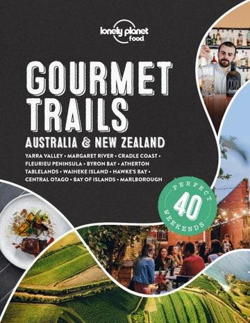 Lonely Planet Gourmet Trails : 1st Edition - Handworks Nouveau Paperie