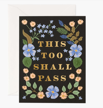 Rifle Paper Co - Single Card - This Too Shall Pass - Handworks Nouveau Paperie