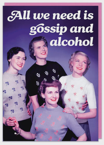 Gossip And Alcohol Greeting Card