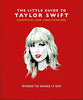The Little Guide To Taylor Swift - Handworks Nouveau Paperie
