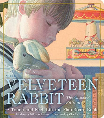 The Velveteen Rabbit Touch and Feel Board Book - Handworks Nouveau Paperie